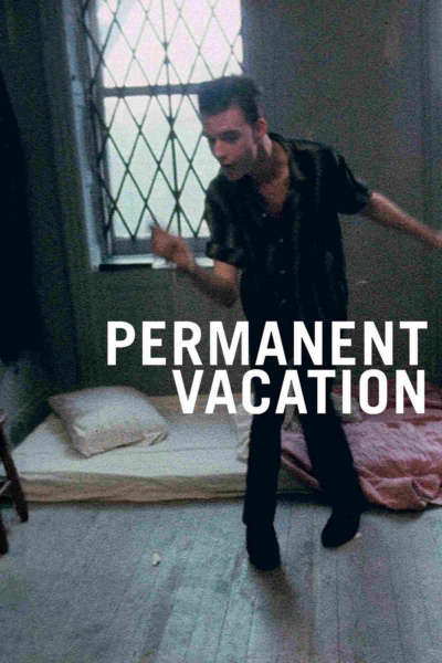 Permanent Vacation